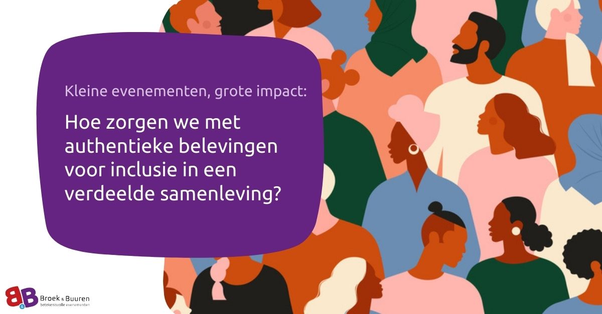 KleineEvenementenGroteImpact InclusieVerdeeldeMaatschappij 20241119